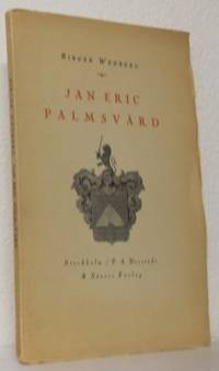 Jan Eric Palmsvärd. Justitieråd och vitterlekare…