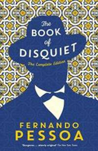 image of The Book of Disquiet: The Complete Edition (Serpent's Tail Classics)