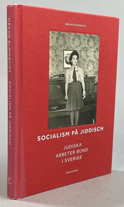 Socialism på jiddisch. Judiska Arbeter Bund i…