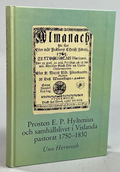 Prosten E.P. Hyltenius och samhällslivet i…