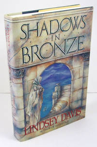 Shadows in Bronze: A Marcus Didius Falco Novel by Davis, Lindsey - 1991-04-09