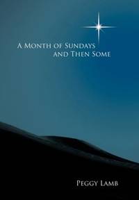 A Month of Sundays And Then Some