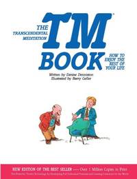 The TM Book: How to Enjoy the Rest of Your Life