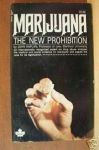 MARIJUANA, THE NEW PROHIBITION