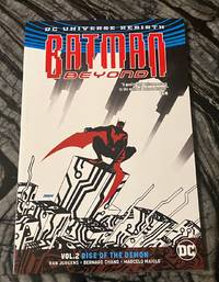Batman Beyond Vol. 2: Rise of the Demon (Rebirth)