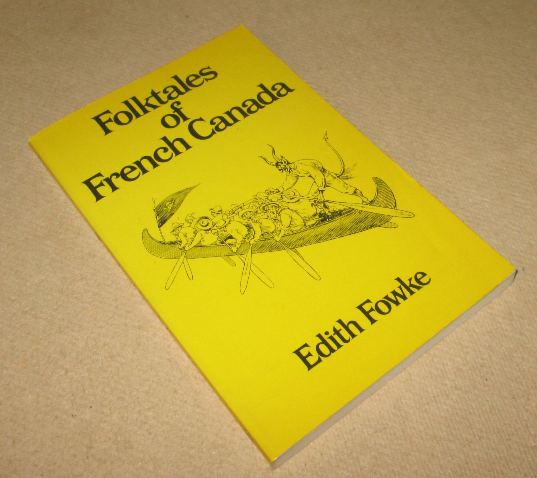 Folktales of French Canada by Edith Fowke Paperback 1979 from