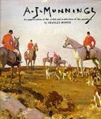 Sir Alfred Munnings 1878-1959: An Appreciation of the Artist and a Selection of His Paintings