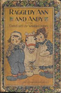 Raggedy Ann and Andy and The Camel with the Wrinkled Knees