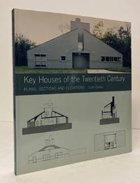 Key Houses of the Twentieth Century: Plans  Sections and Elevations  With  CD