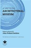 A Visit To The Architectural Museum