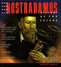 image of Nostradamus : History of the Future 2000 Thru 2025