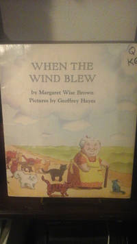 When the wind blew by Brown, Margaret Wise - 1979