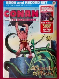 CONAN The BARBARIAN : The CRAWLER in the MISTS! (Book and Record Set : PR-31) by WEIN, LEN (author) : HOWARD, ROBERT E. (inspiration) - 1976