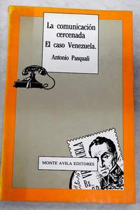 La comunicación cercenada: el caso Venezuela