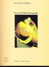 Practical Wild-life Photography (Practical photography series)