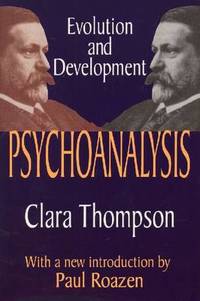 Psychoanalysis: Evolution and Development