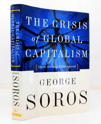 image of The Crisis Of Global Capitalism: Open Society Endangered