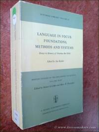 Language in focus : foundations, methods and systems. Essays in memory of Yehoshua Bar-Hillel.
