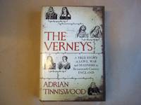 The Verneys: A True Story of Love, War and Madness in Seventeenth-century England