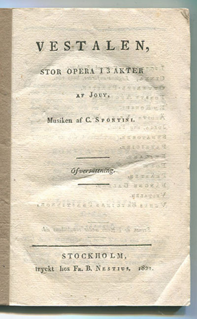 Vestalen, stor opera i 3 akter af Jouy, musiken…