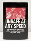 Unsafe At Any Speed