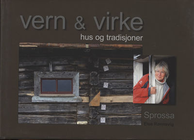 Vern & virke. hus og tradisjoner