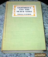 Sapphira and the Slave Girl by Willa Cather - First Edition - 1940 - from Grimalkin Books (SKU: 000057)
