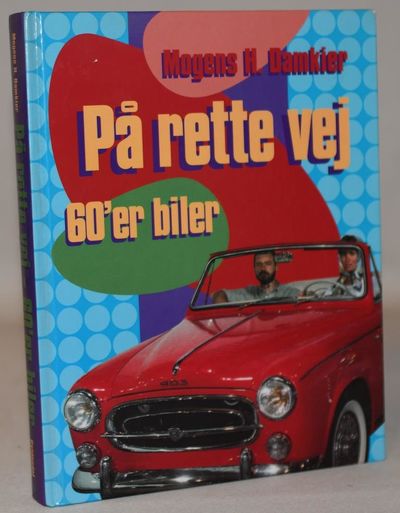 På rette vej - 60'er biler - som de var.