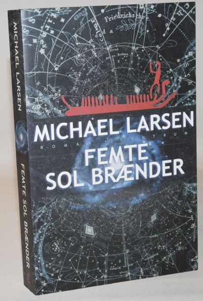 Femte sol brænder.