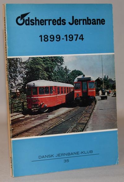 Odsherreds jernbaner 1899 - 1974.