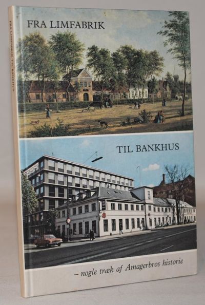 Fra limfabrik til bankhus - nogle træk af…