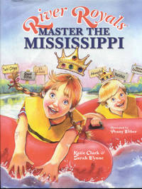 cover of Master the Mississippi (River Royals)