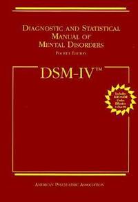 Diagnostic and Statistical Manual of Mental Disorders : DSM-IV