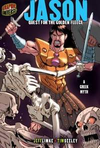 Jason : Quest for the Golden Fleece [a Greek Myth]