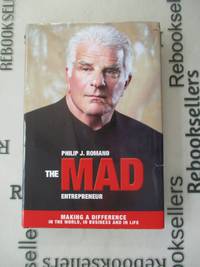 The Mad Entrepreneur: Making a Difference in the World, In Business and in Life (1)