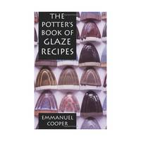 The Potter's Book of Glaze Recipes
