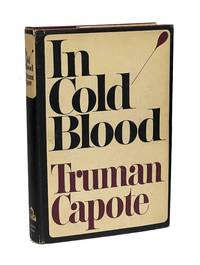 In Cold Blood: A True Account of a Multiple Murder and Its Consequences by Capote, Truman - 1965