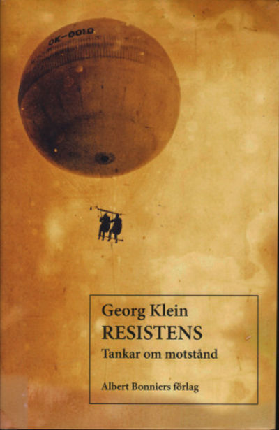 RESISTENS. Tankar om motstånd.