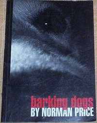 Barking Dogs. A sentimental story.