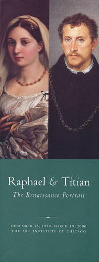 Raphael and Titian: The Renaissance Portrait [Gallery Brochure)