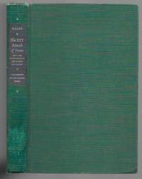 The XIT Ranch of Texas and the Early Days of the Llano Estacado by Haley, J. Evetts - 1953