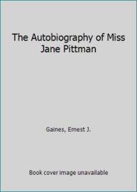 The Autobiography of Miss Jane Pittman