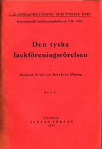 Den tyska fackföreningsrörelsen.