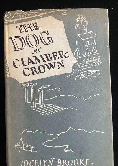 The Dog At Clambercrown: An Excursion in Autobiography
