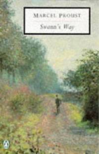 Swann's Way: Remembrance of Things Past, book one