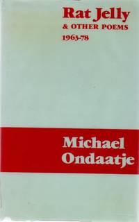 Rat Jelly by ONDAATJE, Michael - 1980