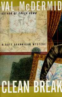 Clean Break : Ein Fall f?r Kate Brannigan