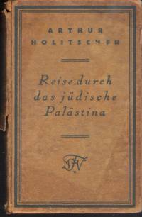 Reise durch das jüdische Palästina