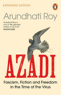 AZADI: Freedom. Fascism. Fiction.