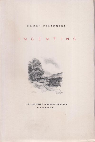 Ingenting och andra novellistiska skisser. [Utg.…
